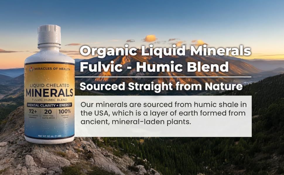 Organic Liquid Minerals - Fulvic Minerals from Humic Shael by Miracles of Health