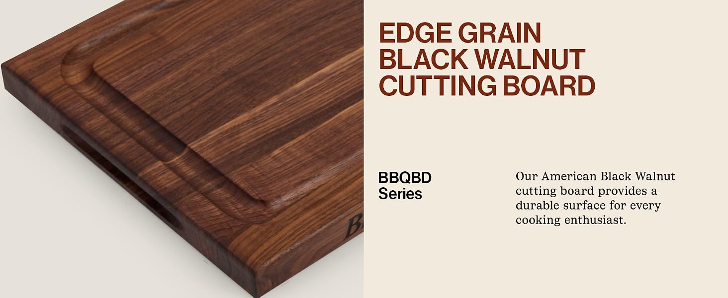 A close up of a wood cutting board. Text reads: Edge Grain black Walnut Cutting Board.