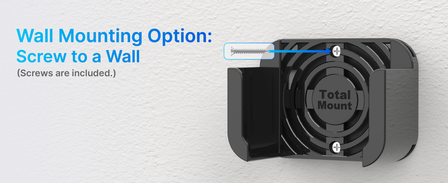 Wall Mounting Option: Wall Screws