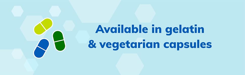 available in gelatin and vegetarian capsules