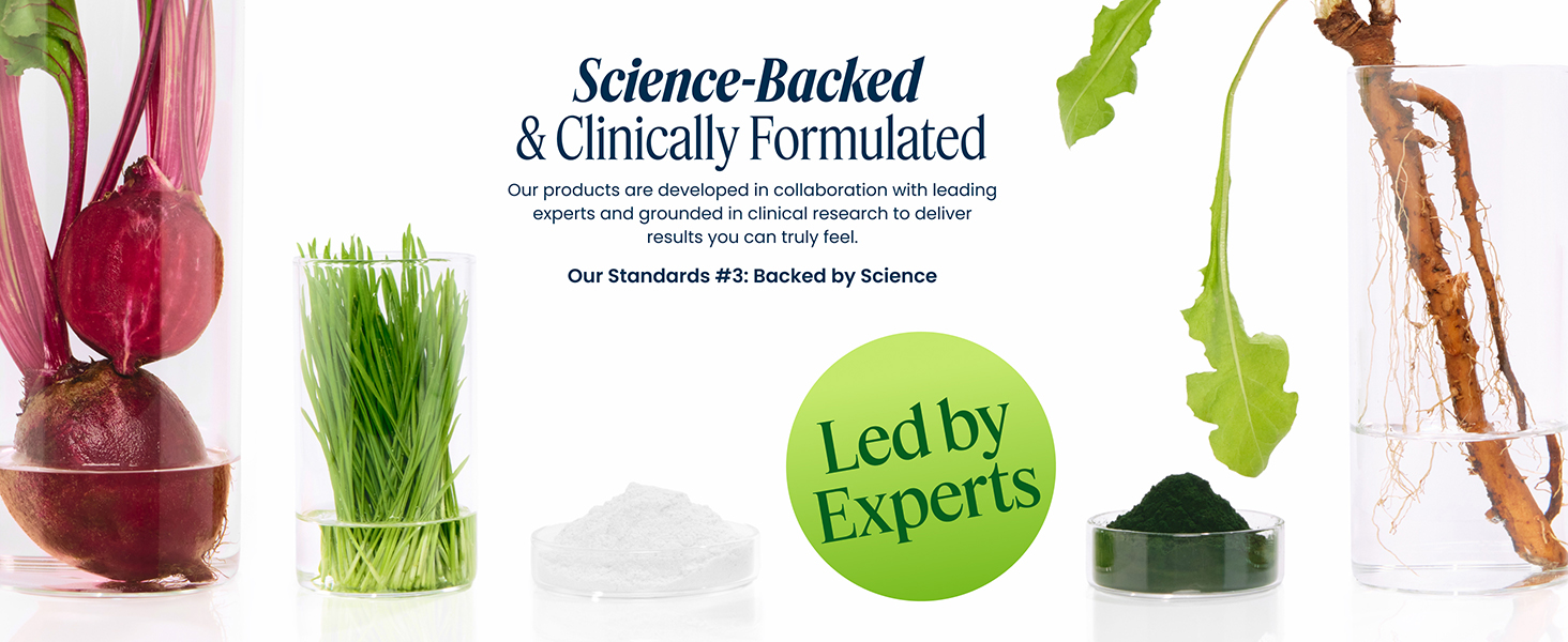 Science-backed and clinically formulated, led by experts