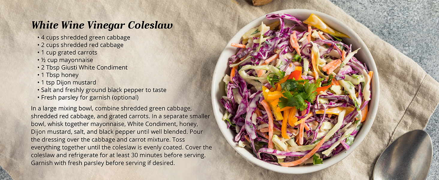 Giuseppe Giusti White Wine Vinegar coleslaw recipe vinegar dressing italian gourmet foods