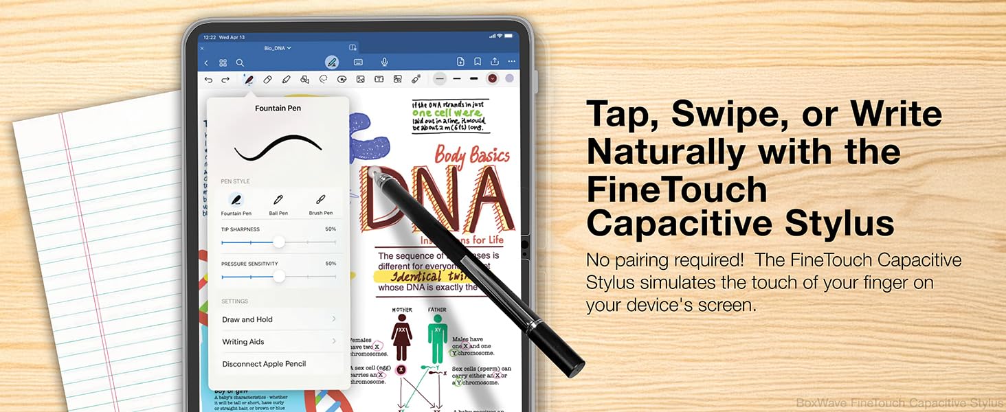 Tap, Swipe, or Write Naturally with the FineTouch - no pairing required!