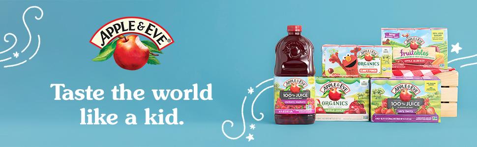 Taste the world like a kid. Apple &amp;amp; Eve logo with juice products.