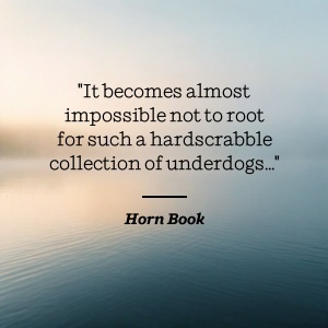 Horn Book praises underdog story with compelling narrative