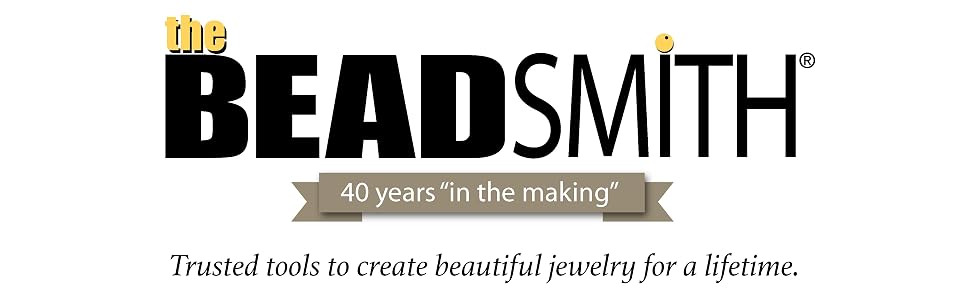 The Beadsmith 40 years in the making. Trusted tools to create beautiful jewelry for a lifetime.