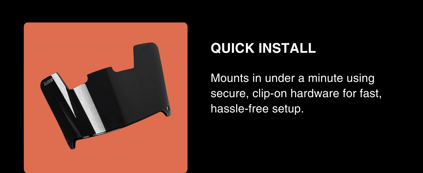 Mounts in under a minute using secure, clip-on hardware for fast, hassle-free setup.