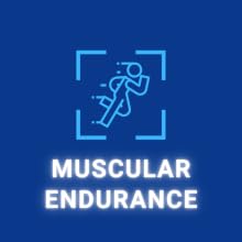 Muscular Endurance