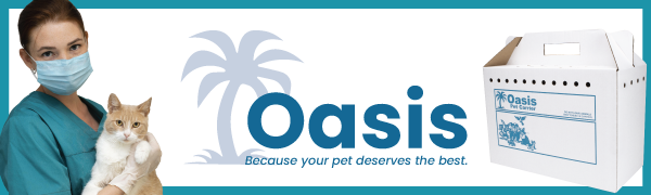 Oasis: Because your pet deserves the best