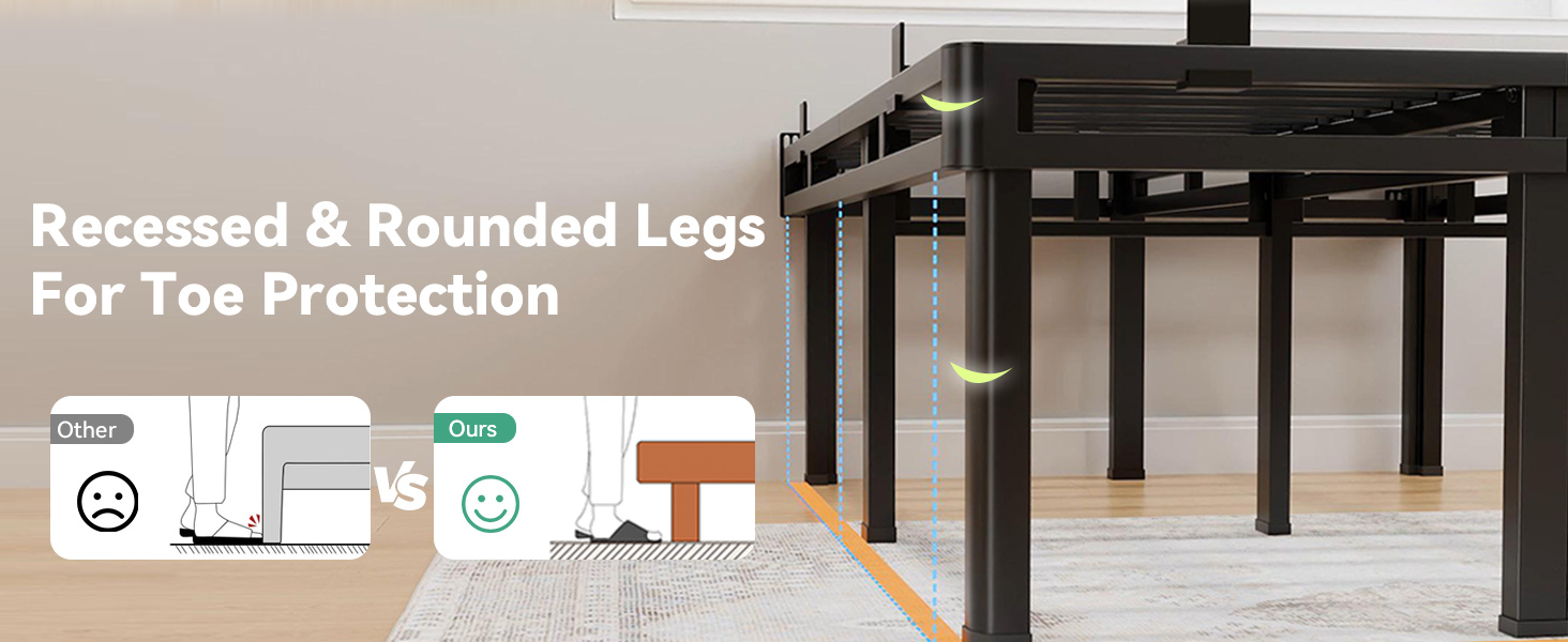 Roundde leg and Recessed bed legs prevent toe stubbing
