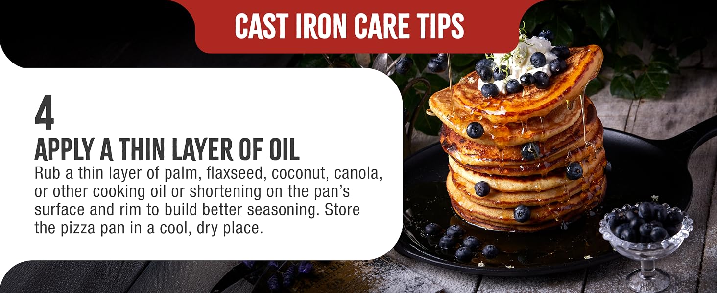 A pizza pan. Text reads: Apply oil. Rub cooking oil on the surface of the pan before storing it.