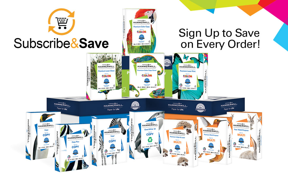 Subscribe &amp; Save. Sign up to save up to 15% on every order of Hammermill paper.