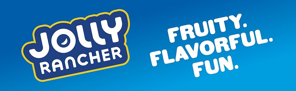 Jolly Rancher: Fruity. Flavorful. Fun.