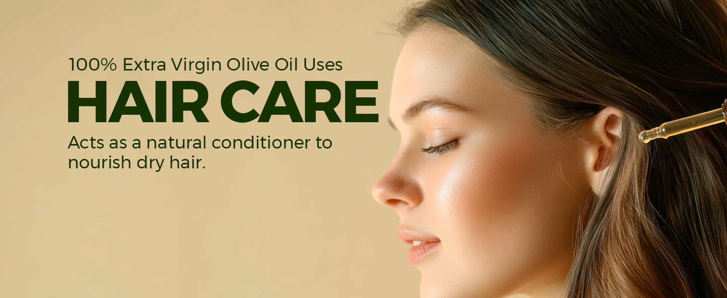 Extra virgin oil for hair care
