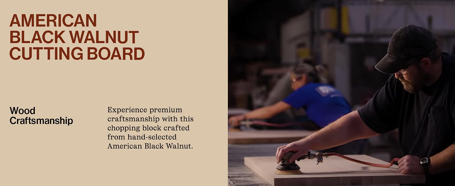Guy polishing wooden block. Text reads AMERICAN BLACK WALNUT CUTTING BOARD.