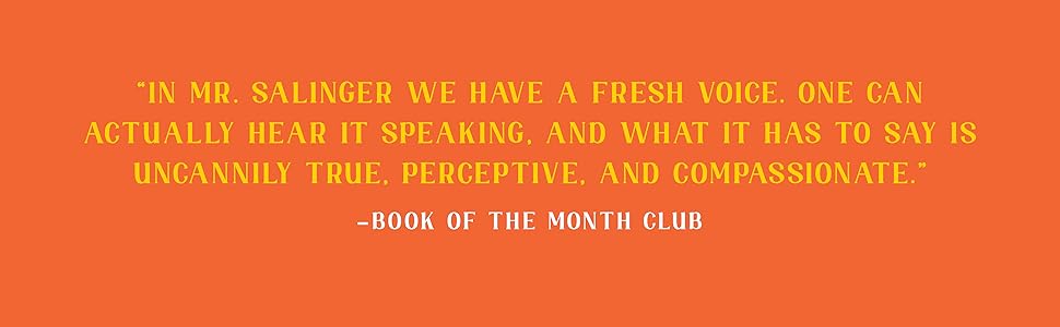 Catcher in the Rye by J.D. Salinger BOOK OF THE MONTH praise quote