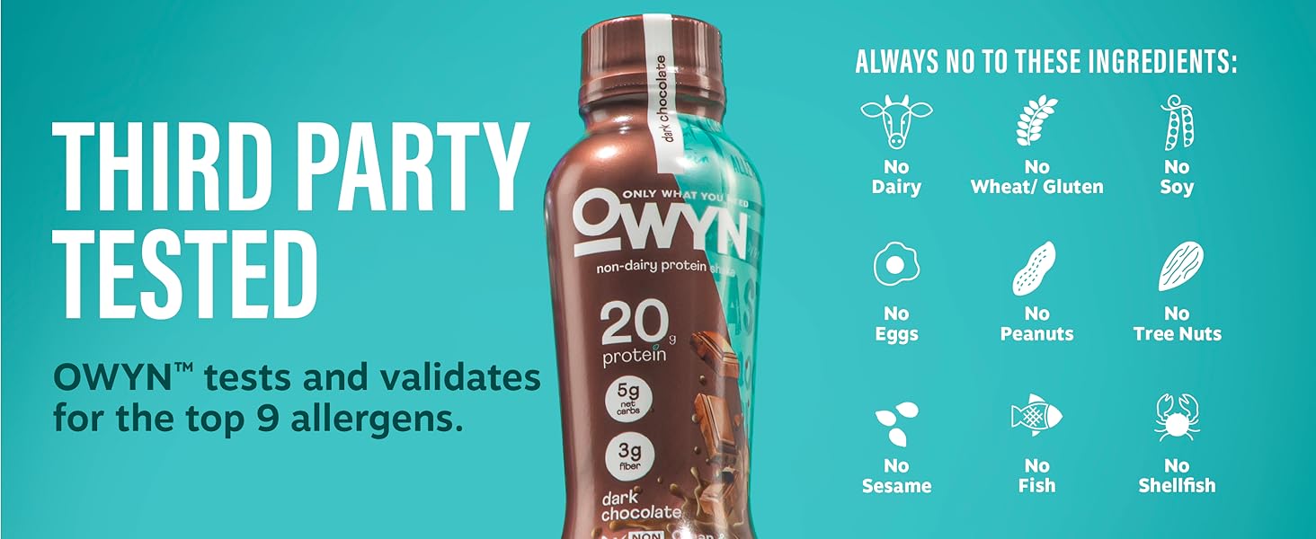 OWYN products are 3rd party tested for the top 9 allergens