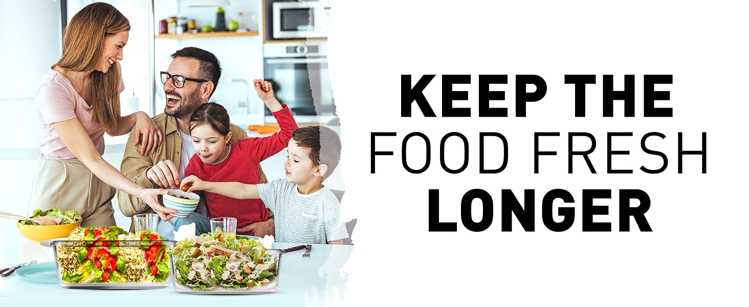 KEEP THE FOOD FRESH LONGER