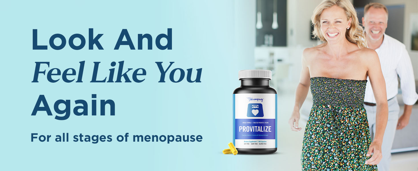 BB Company Provitalize Look and feel like you again. For all stages of menopause