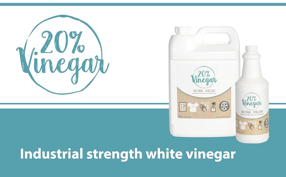 20% industrial strength white vinegar