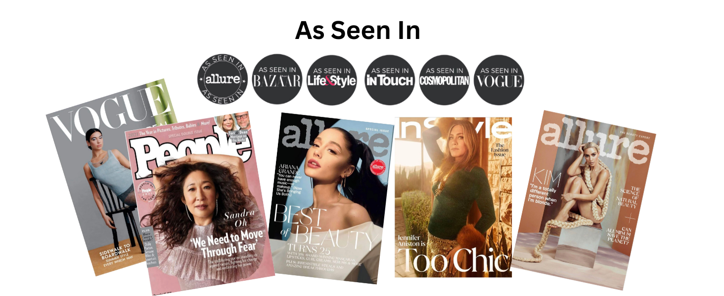 As Seen in Leading Beauty Publications. Featured by editors at Allure, Bazaar, Cosmopolitan, Vogue.