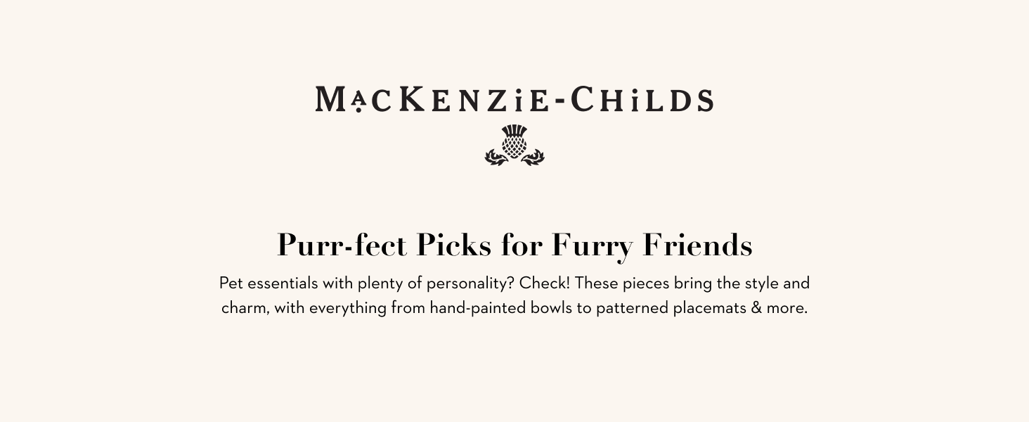 MacKenzie-Childs product for pets.