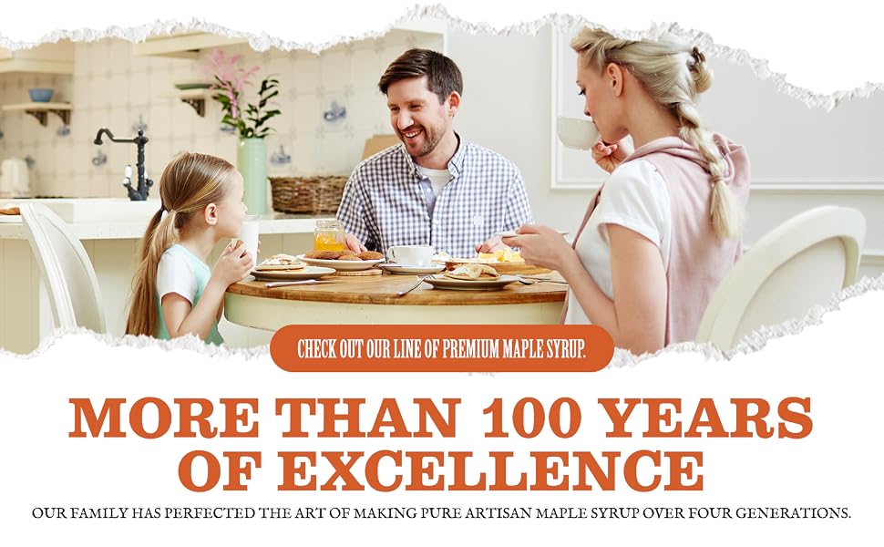 Our family has been crafting to excellence over four generations and more than 100 years.
