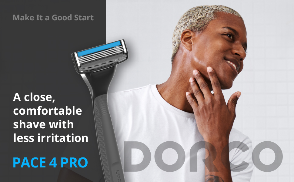 DORCO PACE 4 PRO: A close, comfortable shave with less irritation