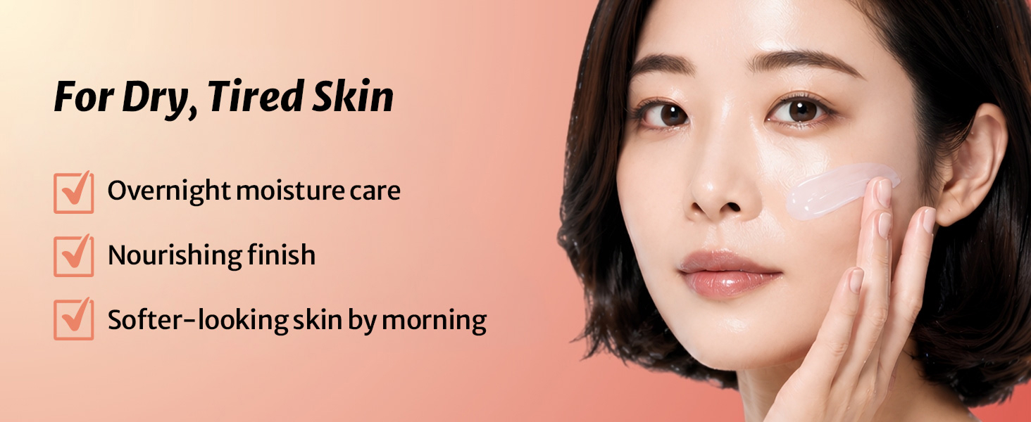For dry, tired skin, Tired Skin