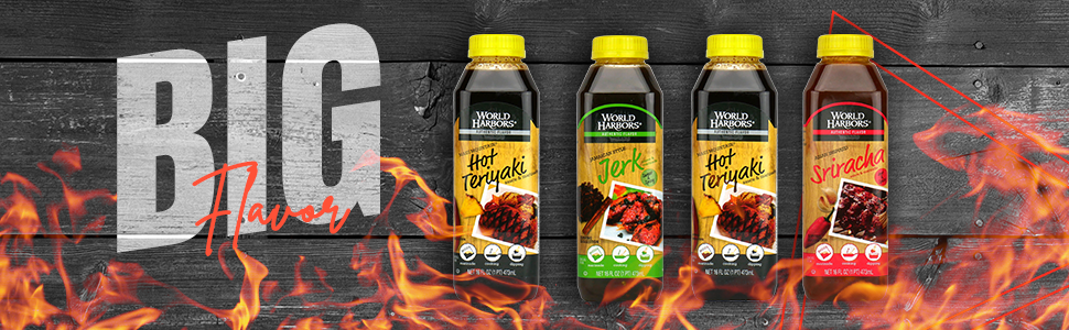 big flavor world harbors teriyaki sriracha fajita