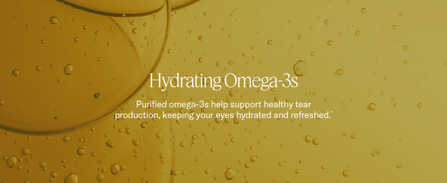 Purified omega-3s help support healthy tear production, keeping your eyes hydrated and refreshed.