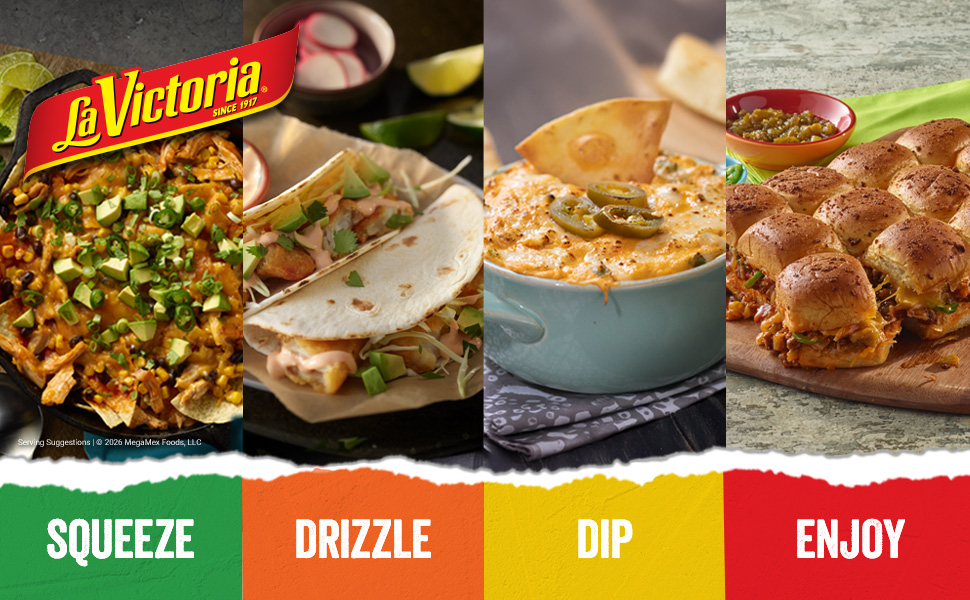 La Victoria - Squeeze, Drizzle, Dip, Enjoy