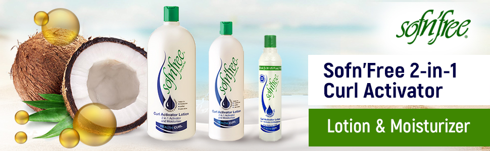 Sofn’Free Moisturizer &amp; Curl Activator for Natural Hair, Soft Curls, and Waves hair curl enhancer