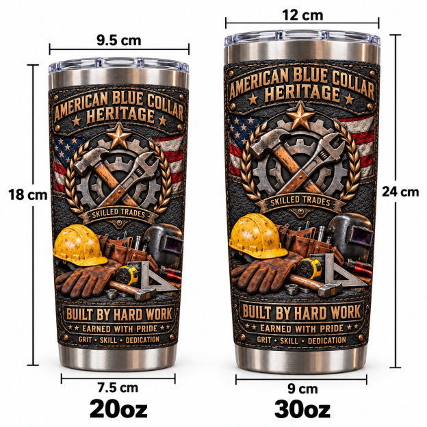 American Blue Collar Heritage “Built by Hard Work” Insulated Travel Tumbler
