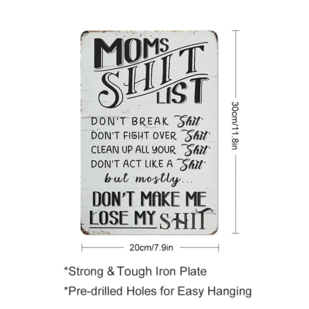 Funny Mom Life Kitchen Wall Decor, Moms List Sarcastic Home Tin Sign, Mom's Shit List Funny Decor
