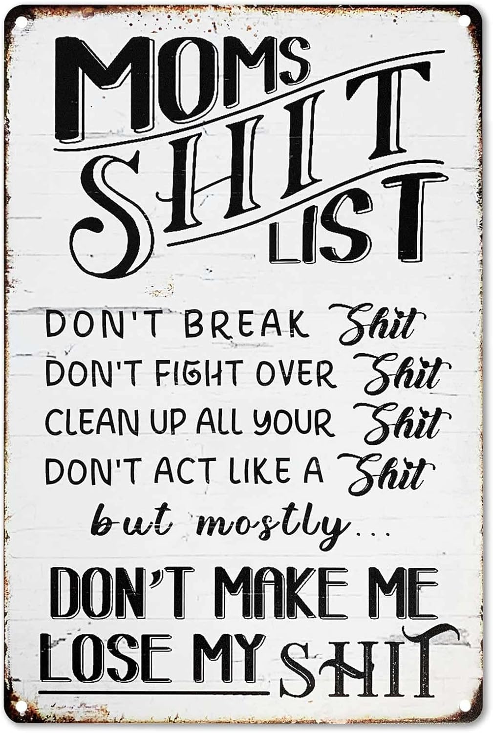 Funny Mom Life Kitchen Wall Decor, Moms List Sarcastic Home Tin Sign, Mom's Shit List Funny Decor