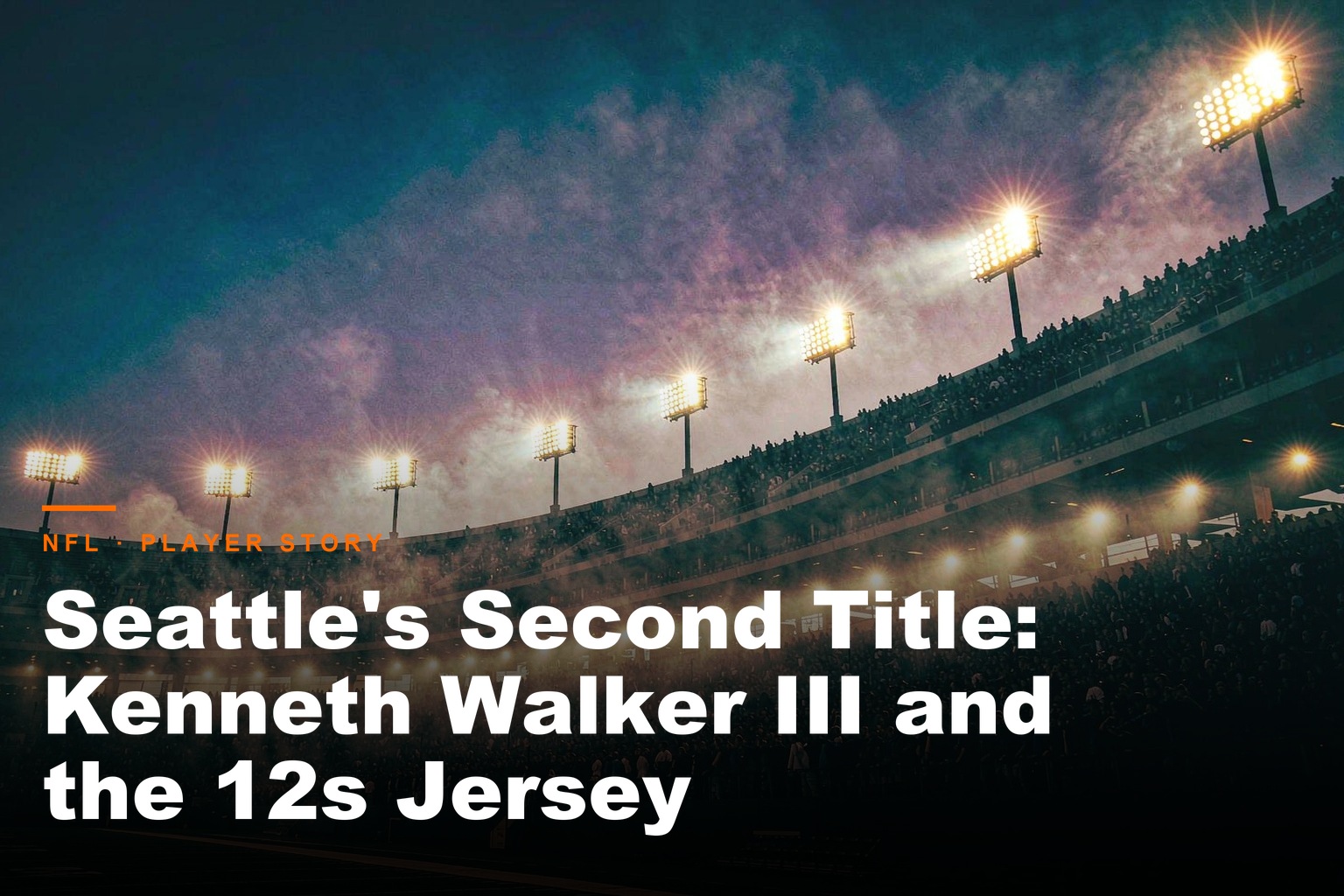 JerseyFan Hub - Seattle's Second Title: Kenneth Walker III and the 12s Jersey