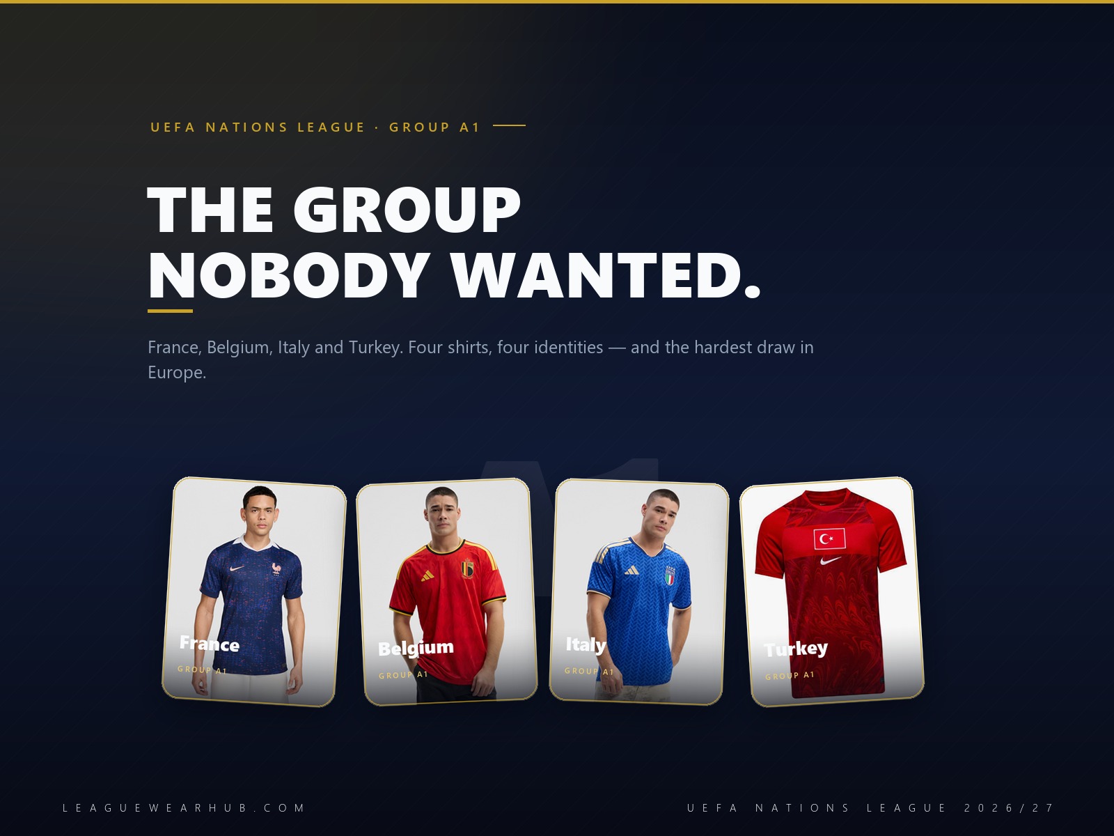 France, Belgium, Italy and Turkey national team jerseys in UEFA Nations League Group A1