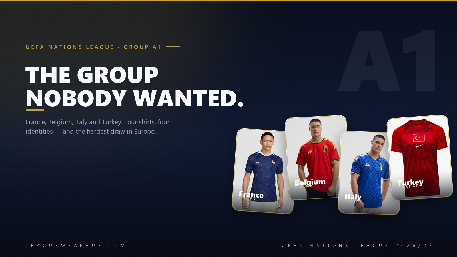 France, Belgium, Italy and Turkey national team jerseys in UEFA Nations League Group A1