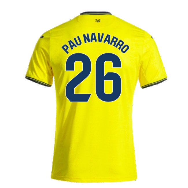 2024-2025 Villarreal Home Shirt (Pau Navarro 26) — Buy Online