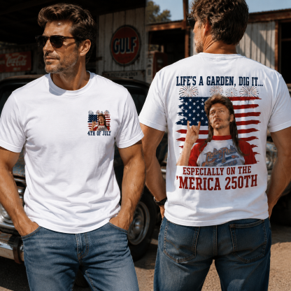 Life’s a Garden, Dig It – 4th of July Vintage American Flag Graphic Shirts