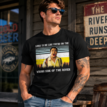 Wrong Side of the River Vintage Graphic Tee – Retro Cinematic Outdoor Quote Shirt