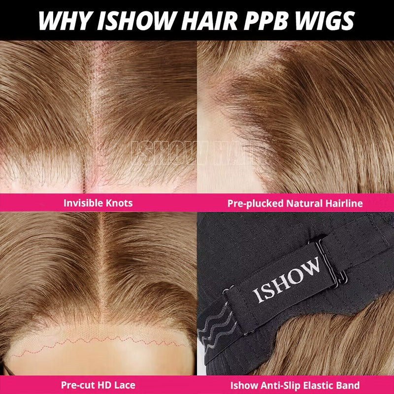 Features of Ishow PPB Wigs: Invisible Knots, Pre-Plucked Hairline, Anti-Slip Elastic Band