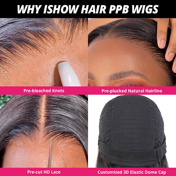 Features of Ishow PPB Wigs: Pre-Bleached Knots, Pre-Plucked Hairline, Cut Lace, Dome Cap