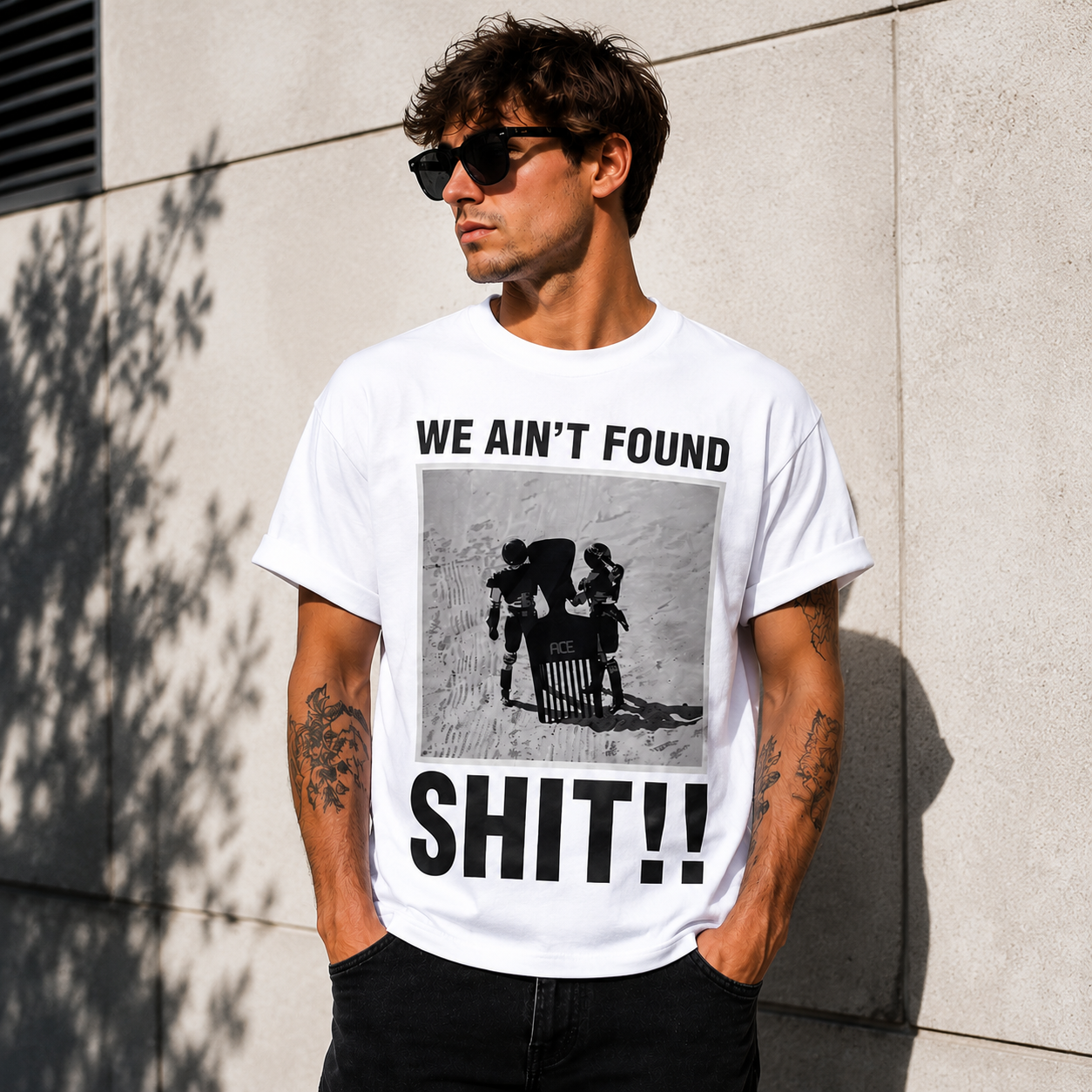 We Ain’t Found Shit!! Retro Space Comedy Graphic Tee – Bold Meme Streetwear Shirt