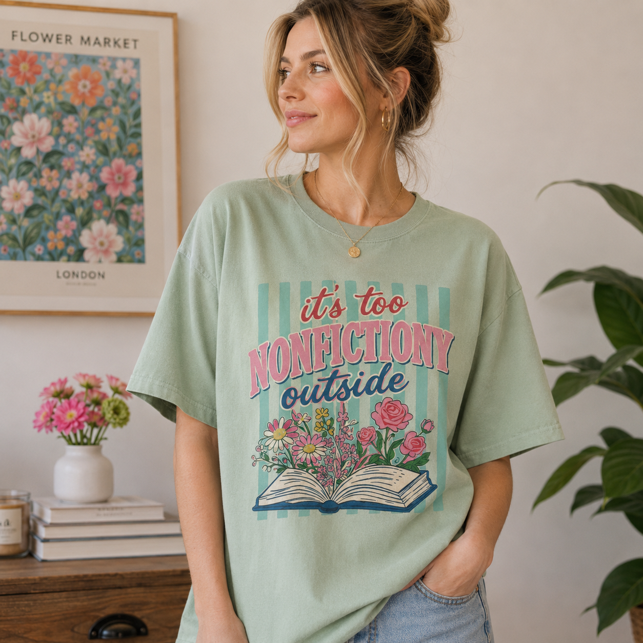 It’s Too Nonfictiony Outside Graphic Short Sleeve T-Shirt – Floral Book Lover Casual Reading Tee
