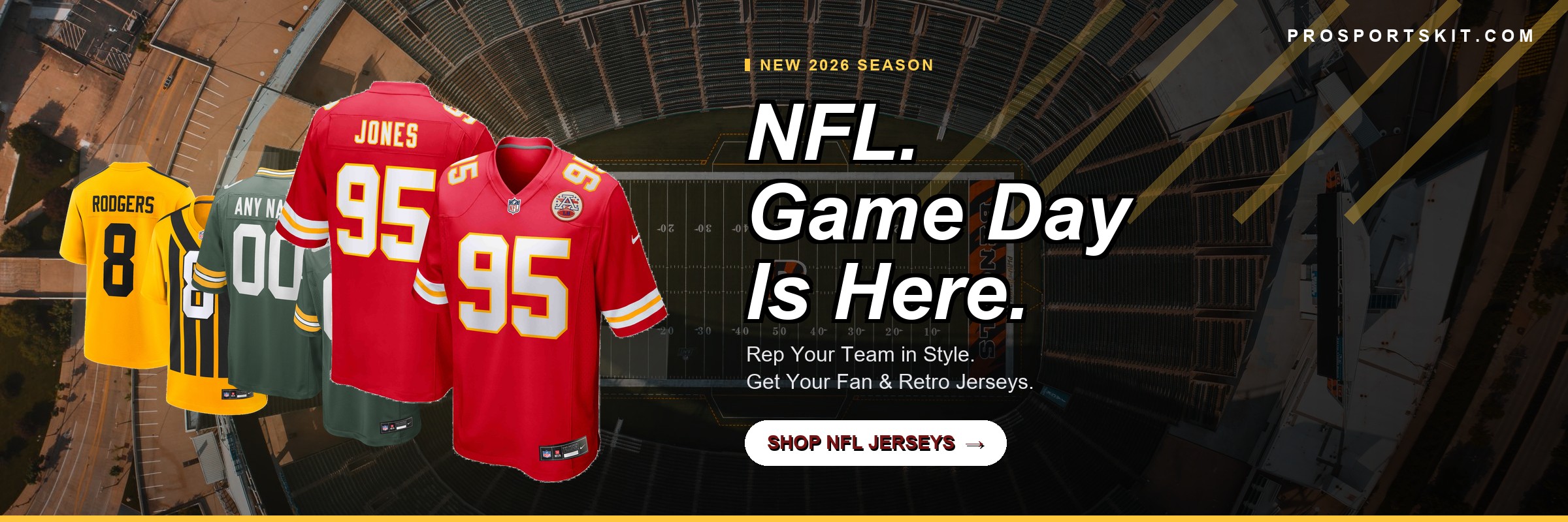 NFL game day jerseys featuring Chiefs, Packers and Steelers fan styles on a stadium backdrop - shop the new 2026 season collection at Prosportskit