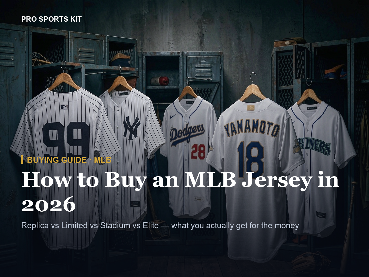 How to Buy an MLB Jersey in 2026