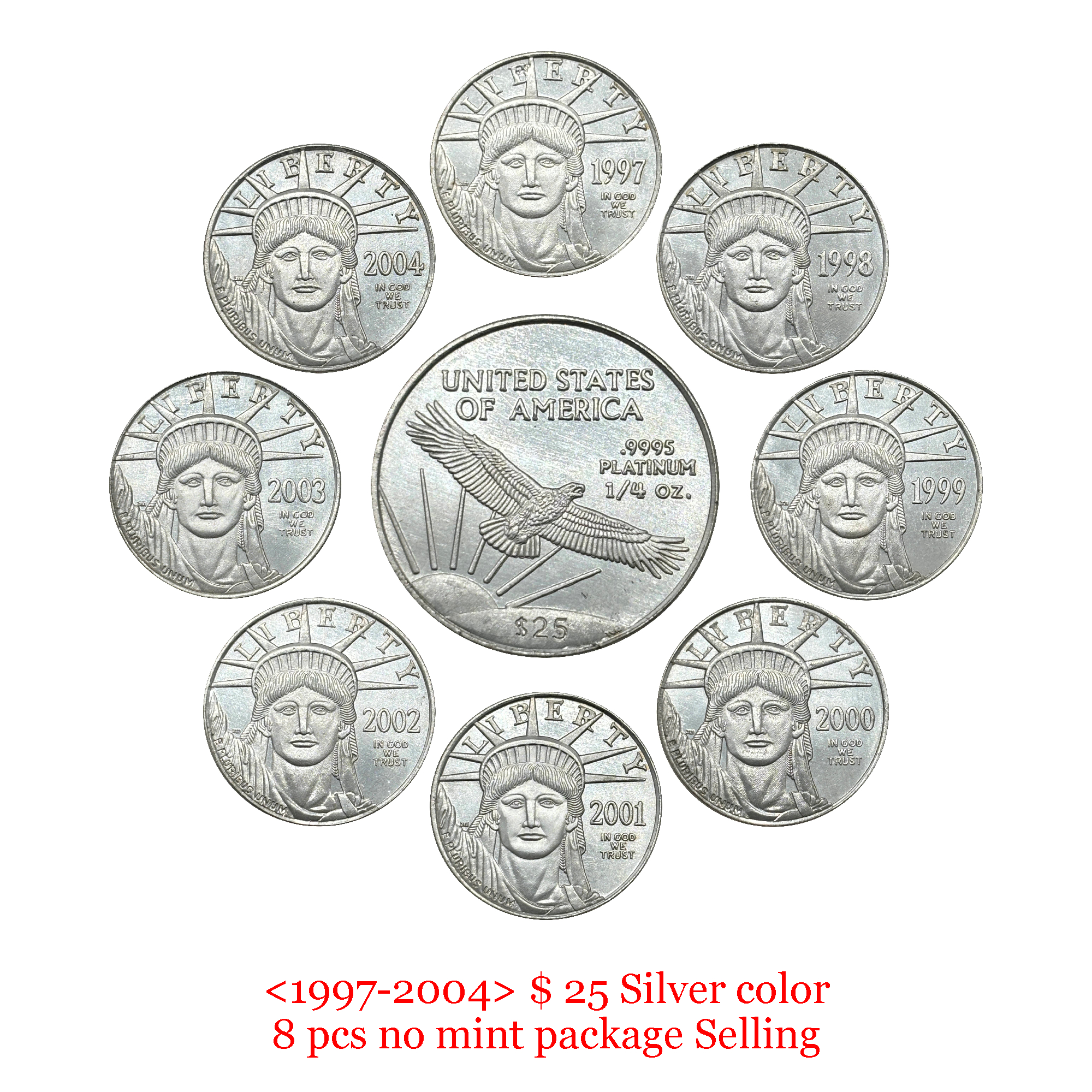 United States 1997-2004 16 Pcs 1997-2004 8Pcs 1997-2004 W 8Pcs Package Sell Liberty 25 Dollars American Platinum Eagle US Silver Plated Replica Coin Commemorative Medal,Historical Collectible Art Craft For Enthusiasts