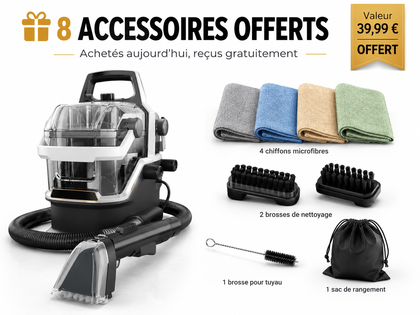 8 ACCESSOIRES OFFERTS